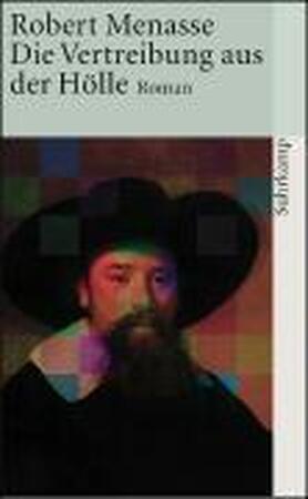 Die Vertreibung aus der Hölle - Robert Menasse
