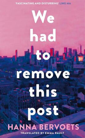 We Had To Remove This Post - Hanna Bervoets We Had To Remove This Post - Hanna Bervoets