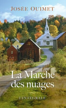 La marche des nuages - Josée Ouimet