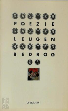 Poezie Leugen Bedrog - Giorgio Manganelli, J. Bernlef, Gustafsson, Marie Kessels, Ferreira Gullar
