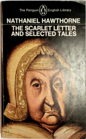 The scarlet letter - Nathaniel Hawthorne