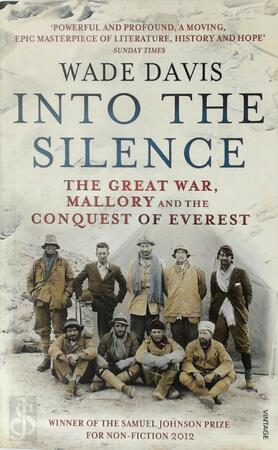 Into The Silence - Wade Davis