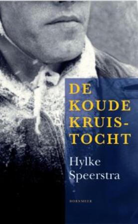 De koude kruistocht - Hylke Speerstra De koude kruistocht - Hylke Speerstra