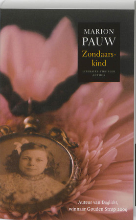 Zondaarskind - Marion Pauw Zondaarskind - Marion Pauw