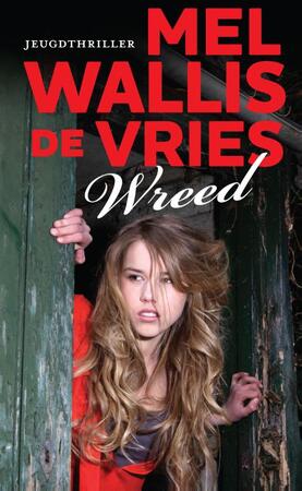 Wreed - Mel Wallis de Vries Wreed - Mel Wallis de Vries