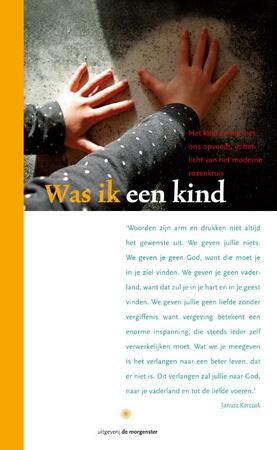 Was ik een kind - Peter Huijs Was ik een kind - Peter Huijs
