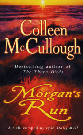 Morgan's run - Colleen McCullough