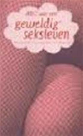ABC van een geweldig seksleven - Flic Everett ABC van een geweldig seksleven - Flic Everett