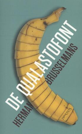 De qualastofont - Herman Brusselmans De qualastofont - Herman Brusselmans