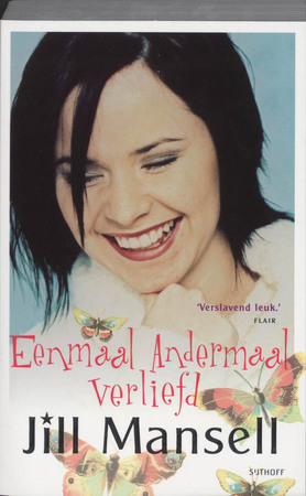 Eenmaal andermaal verliefd - Jill Mansell Eenmaal andermaal verliefd - Jill Mansell