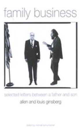 Family business - Allen Ginsberg, Louis Ginsberg, Michael Schumacher