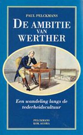 De ambitie van Werther - Paul Pelckmans
