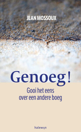 Genoeg! - Jean Mossoux