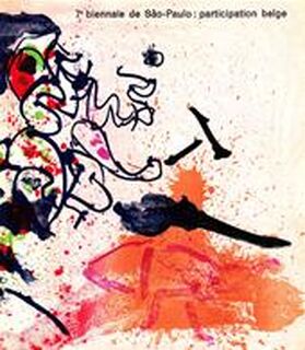 7e biennale de São-Paulo: participation Belge - Pierre [Ills.] Alechinsky, Edouard Jaguer, Reinhoud