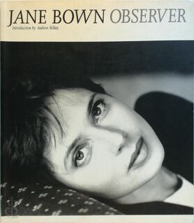 Jane Bown Observer - Jane Bown, Andrew Billen (ISBN 9780500278918)