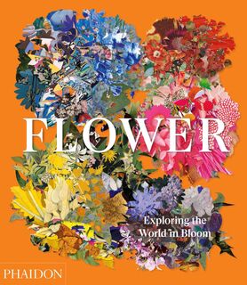 Flower - Phaidon Editors, Anna Pavord, Shane Connolly (ISBN 9781838660857)