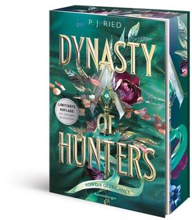 Dynasty of Hunters, Band 2 - Von dir gezeichnet - P. J. Ried (ISBN 9783473586530)