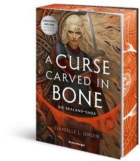 Die Skaland-Saga, Band 2 - A Curse Carved in Bone - Danielle L. Jensen (ISBN 9783473586868)