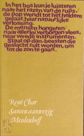 Samen aanwezig - René Char Samen aanwezig - René Char