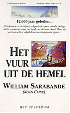 Het vuur uit de hemel - William Sarabande Het vuur uit de hemel - William Sarabande