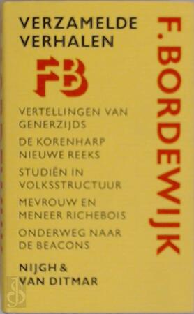 Verzamelde verhalen - Ferdinand Bordewijk Verzamelde verhalen - Ferdinand Bordewijk