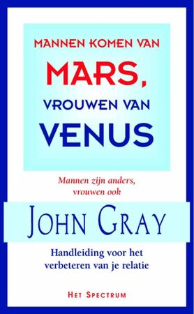 Mannen komen van Mars vrouwen van Venus - Gray Mannen komen van Mars vrouwen van Venus - Gray