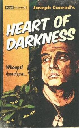 Heart of Darkness - Joseph Conrad Heart of Darkness - Joseph Conrad