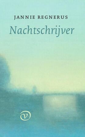 Nachtschrijver - Jannie Regnerus Nachtschrijver - Jannie Regnerus