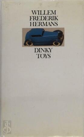 Dinky Toys - Willem Frederik Hermans
