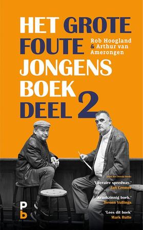 Het grote foute jongens boek deel 2 - Rob Hoogland, Arthur van Amerongen Het grote foute jongens boek deel 2 - Rob Hoogland, Arthur van Amerongen