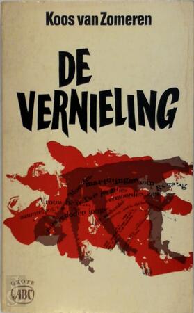 De vernieling - Koos van Zomeren