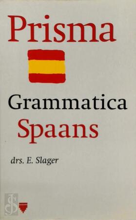 Grammatica Spaans - E. Slager