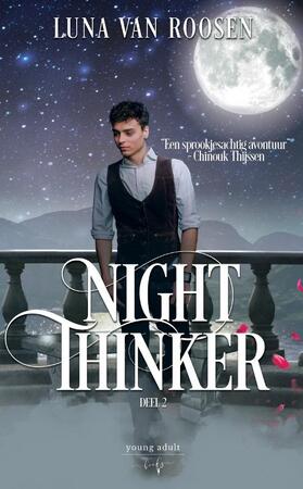 Night Thinker - Luna Van Roosen
