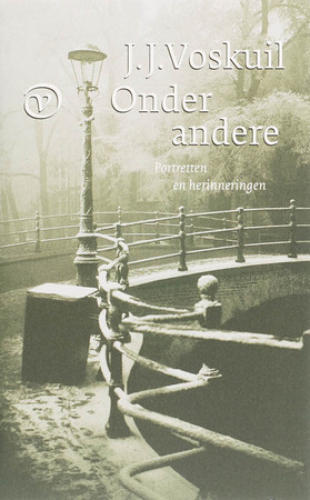 Onder andere - J.J. Voskuil Onder andere - J.J. Voskuil