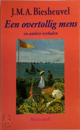 Een overtollig mens en andere verhalen - J.M.A. Biesheuvel Een overtollig mens en andere verhalen - J.M.A. Biesheuvel