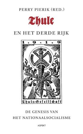 Thule en het derde rijk - Perry Pierik Thule en het derde rijk - Perry Pierik