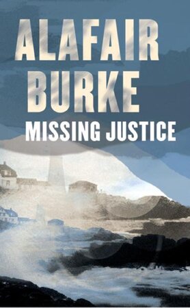 Missing Justice - Alafair Burke Missing Justice - Alafair Burke