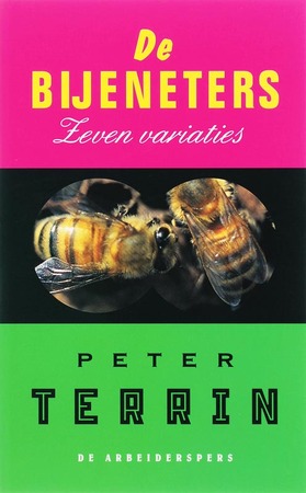 De bijeneters - Peter Terrin De bijeneters - Peter Terrin