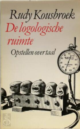 De logologische ruimte - Rudy Kousbroek