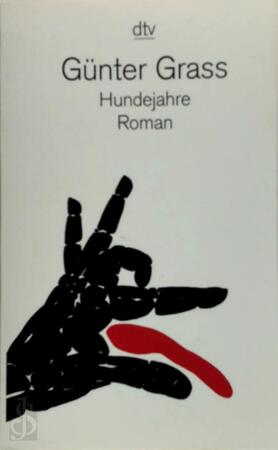 Hundejahre - Günter Grass Hundejahre - Günter Grass