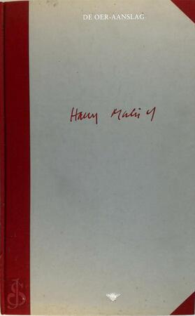 De oer-aanslag Facsimile - Harry Mulisch De oer-aanslag Facsimile - Harry Mulisch