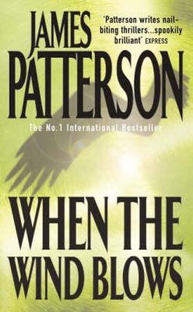 When the wind blows - James Patterson When the wind blows - James Patterson