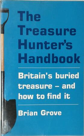 The Treasure Hunter's Handbook - Brian Grove