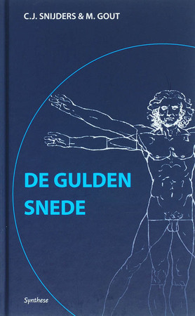 De Gulden Snede - C.J. Snijders De Gulden Snede - C.J. Snijders