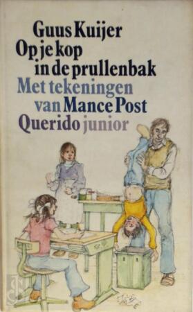 Op je kop in de prullenbak - Guus Kuijer Op je kop in de prullenbak - Guus Kuijer