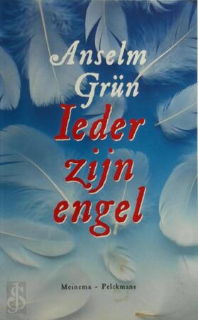 Ieder zijn engel - Anselm Grün