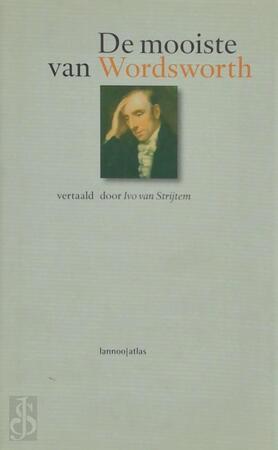De mooiste van Wordsworth - W. Wordsworth