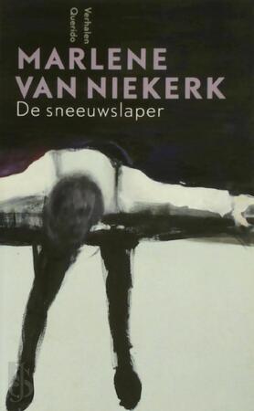 De sneeuwslaper - Marlene van Niekerk De sneeuwslaper - Marlene van Niekerk