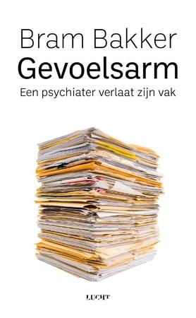 Gevoelsarm - Bram Bakker Gevoelsarm - Bram Bakker
