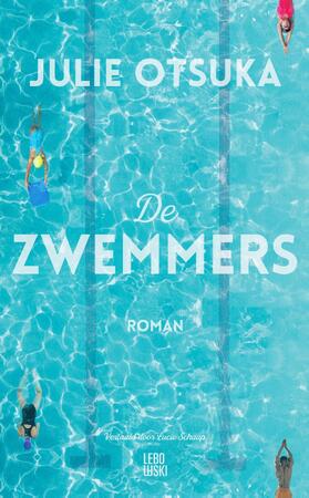 De zwemmers - Julie Otsuka